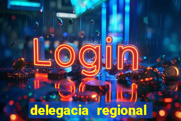 delegacia regional do trabalho